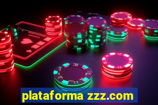 plataforma zzz.com